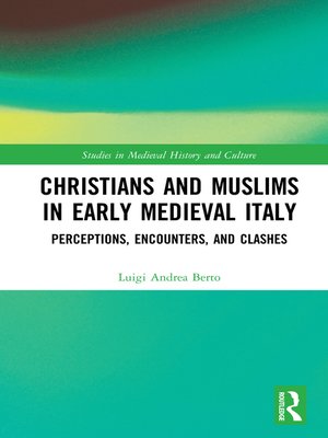 cover image of Christians and Muslims in Early Medieval Italy